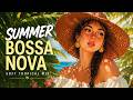 24/7 Soft Bossa Nova Popular Song Covers 100 Hits 2026 🌴 Smooth Bossa Nova Songs for Work & Focus