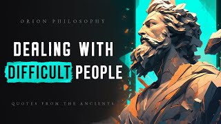 How Stoic Philosophy Helps us Deal With Difficult People