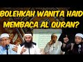 Bolehkah wanita haid membaca al quran? ustadz firanda andirja