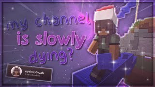 is my channel dying? (solo bedwars commentary)