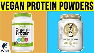 10 Best Vegan Protein Powders 2019