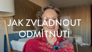 DENISA ŘÍHA PALEČKOVÁ - Jak zvládnout ODMÍTNUTÍ? A jak být přirozeně PŘITAŽLIVÁ?