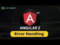 Angular 2 Error Handling | Angular 2 Training | Tutorialspoint