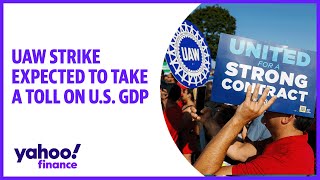 UAW strike expected to take a toll on U.S. GDP