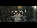 GRANDE - Secret Night (Official Music Video)