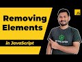 How to remove element using Javascript ? | The Complete JavaScript Course | Ep.60