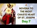 DAY 7 CHASTE HEART OF ST. JOSEPH NOVENA