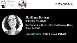 “Generative AI in Check: Gatekeeper Power and Policy Under the DMA,” Alba Ribera Martínez