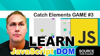 Learn JavaScript DOM element update create a Game Element Catcher Part 3 Final Game