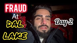 Fraud at Dal lake 🫢 | Srinagar | Kashmir #day2 #vlog #vacation #kashmir