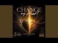 Change My Heart (Radio Edit)