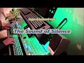 The Sound of Silence - Organ & keyboard (chromatic)