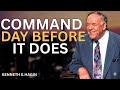 “COMMAND YOUR DAY BEFORE IT DOES | Kenneth E. Hagin Powerful Morning Faith Speech 2026