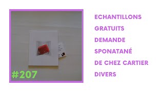 #207 ECHANTILLONS GRATUITS DEMANDE SPONTANE DE CHEZ CARTIER divers