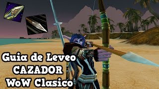 Guia de LEVEO Cazador ● WoW Classic