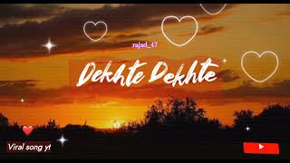 Dekhte Dekhte (official song) by rajxd_47 | Batti Gul Meter Chalu movie song | Shahid and Shraddha |