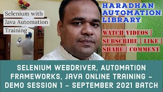 Selenium WebDriver, Automation Frameworks, Java Online Training - Demo Session 1 - Sep 2021 Batch
