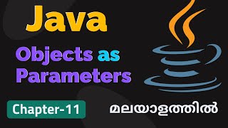 Using Objects as Parameters | Basics Of Java Programming - 12 | Basics Of Java Malayalam