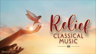 Relief Comforting Uplifting Classical Music