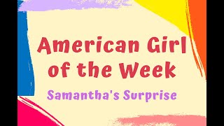 American Girl of the Week: Samantha Book 3