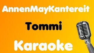 AnnenMayKantereit • Tommi • Karaoke