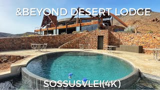 &Beyond Sossusvlei Desert Lodge (4K), Sossusvlei - Namibia -Quick Tour