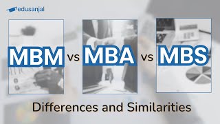 MBM vs MBA vs MBS in Nepal | What are the differences and similarities?