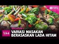 Variasi Masakan Berasaskan Lada Hitam Bhg 1 | WHI (16 Februari 2021)