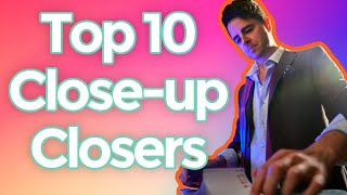 Top 10 Close-Up Closers - Closers with a normal deck of cards!