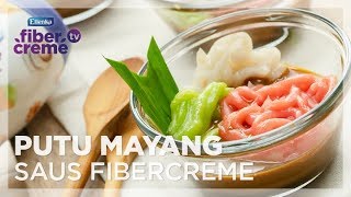 FiberCreme TV - Putu Mayang Saus FiberCreme