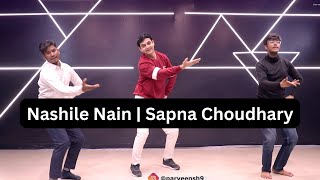 Nashile Nain (Dance Video) | Sapna Choudhary | Parveen Sharma Choreography