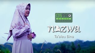 Ta'alau Bina - Nazwa Maulidia (Official Music Video)