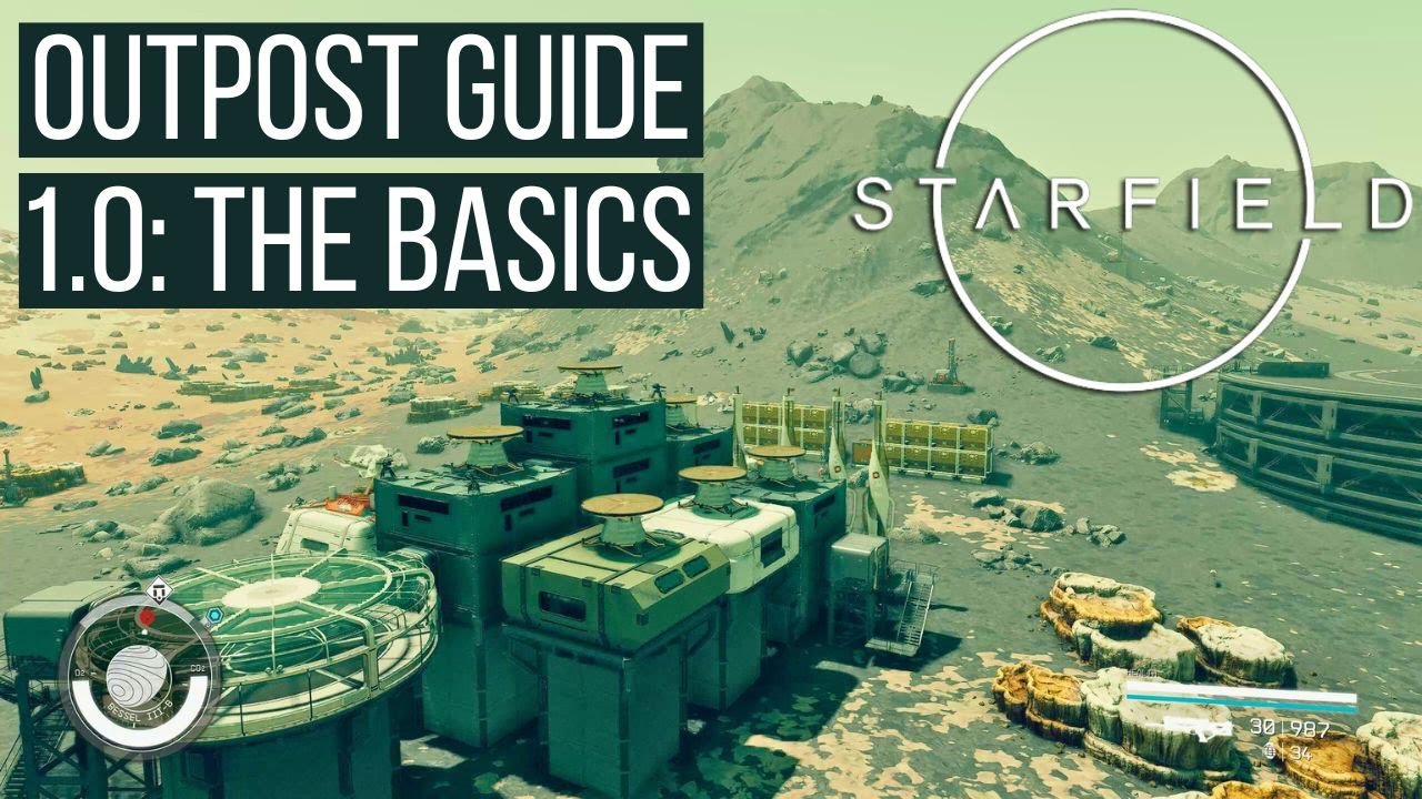 Starfield: Outpost Guide 1.0 - The Basics (Extractors, Switches, Base ...