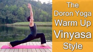 Yoga Asana - Doron Yoga Warm Up (Vinyasa Style)