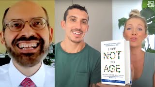 How Not To Age w/ Dr. Michael Greger MD, Top Vegan Expert