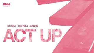 City Girls - Act Up (feat. Nicki Minaj & Saweetie) [MASHUP]