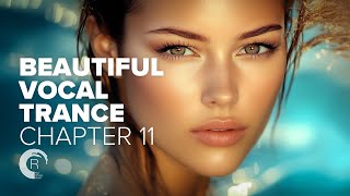 BEAUTIFUL VOCAL TRANCE - CHAPTER 11 [FULL ALBUM]