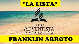 IASD Málaga | Franklin Arroyo | LA LISTA | 15.08.2020