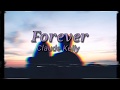 Forever - Claude Kelly (Lyrics)