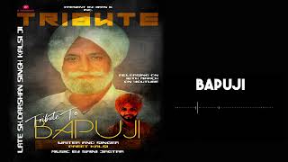 Bapu Ji - Preet Kalsi | Gurjaan | New Punjabi Songs 2022