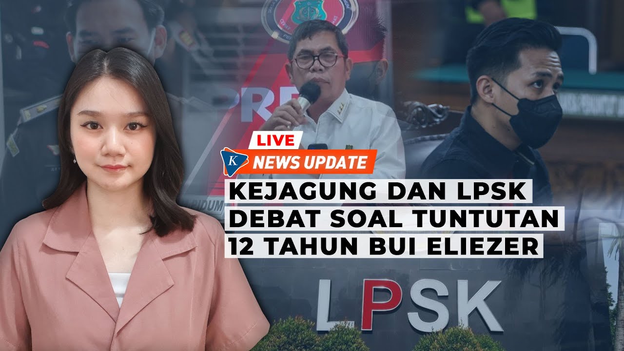 🔴LIVE - Silang Pendapat Kejagung Dan LPSK Soal Tuntutan Pidana Richard ...