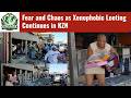 Chaos in South Africa as Looting Spreads Across KZN Amid Anti-Immigrant Tensions