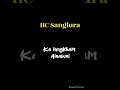 HC.Sanglura || Ka lungkhan Ainawni