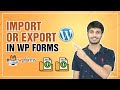 How To Import Or Export Forms WPForms | WordPress Tutorial