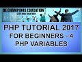 PHP Tutorial for Beginners - 4 - PHP Variables - 2017