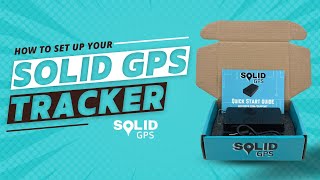 How To Set Up Your Solid GPS Tracker (2025)