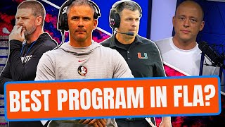Josh Pate On The BEST Program In Florida - Miami vs FSU vs UF (Late Kick Cut)
