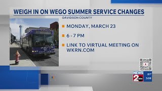 Weigh in on WeGo summer service changes