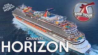 CARNIVAL HORIZON FULL SHIP TOUR 2022 | ULTIMATE CRUISE SHIP TOUR OF PUBLIC AREAS | THE CRUISE WORLD
