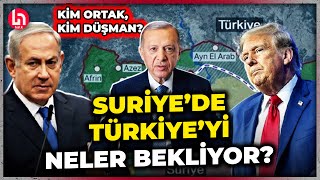 Suriye'de Türkiye'yi neler bekliyor? Sahada kim ortak, kim düşman? İsmail Saymaz'dan çarpıcı sözler!